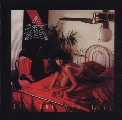 Too Hot For Love By Fisc