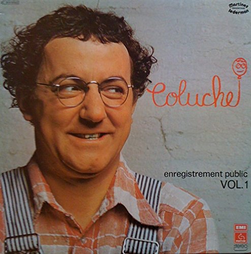 Vol. 1 Enregistrement Public By Coluche