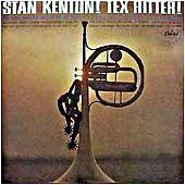 Stan Kenton! Tex Ritter!