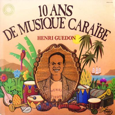 10 Ans De Musique Caraibe
