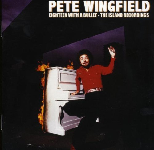 Eighteen With A Bullet By Pete Wingfield