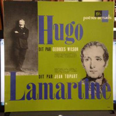 Victor Hugo - Alphonse De Lamartine