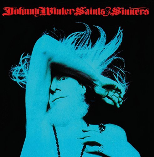 Saints And Sinners By Johnny Winter