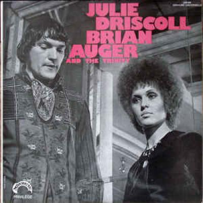Julie Driscoll ,brian Auger And The Trinity