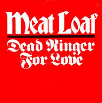 Dead Ringer For Love