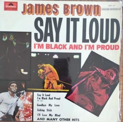 Say It Loud - I'm Black And I'm Proud - ****