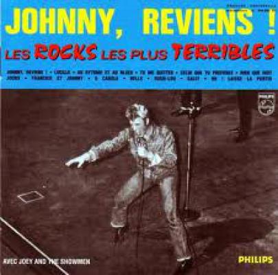 Johnny, Reviens ! Les Rocks Les Plus Terribles