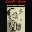 Yo Soy Tango Como Vos By Ernesto Rondo