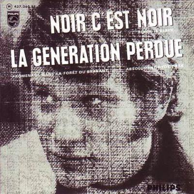Noir C'est Noir / La Génération Perdue