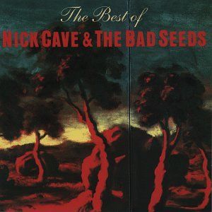 Best Of Nick Cave & The Bad Seeds