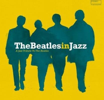 The Beatles In Jazz- Ajazz Tribute To The Beatles