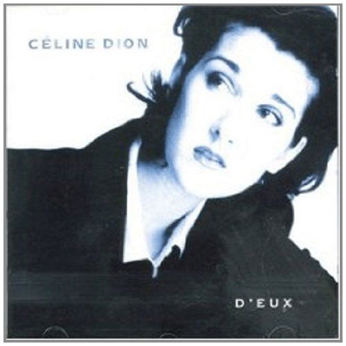 D'eux By Dion,celine