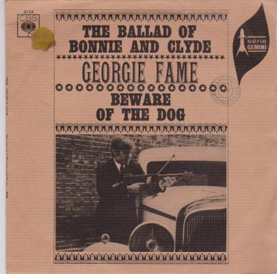 The Ballad Of Bonnie And Clyde / Beware The Dog