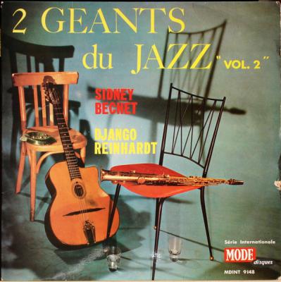 Sidney Bechet  Django Reinhardt 2 Geants Du Jazz Vol.2