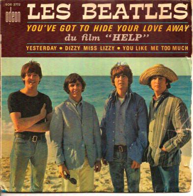 Help ! - Yesterday / You've Got To Hide Your Love Away / Dizzy Miss Lizzy / You Like Me Too Much
