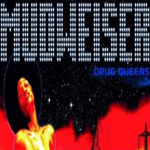 Drug Queens Twelve Inch