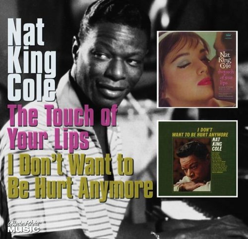 The Touch Of Your Lips/i Don't Want To Be Hurt Anymore