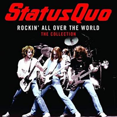 Rockin' All Over The World - The Collection