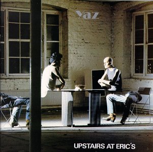Upstairs At Erics