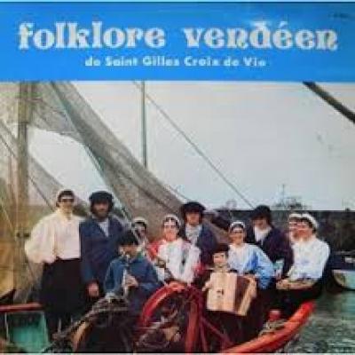 Folklore Vendéen De Saint Gilles Croix De Vie