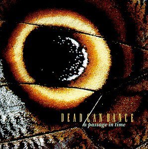 A Passage In Time By Dead Can Dance