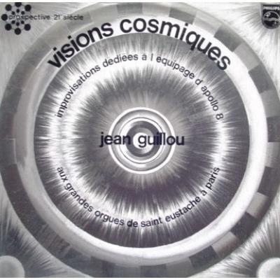 Visions Cosmiques - Improvisations Dédiées à L'équipage D'apollo 8