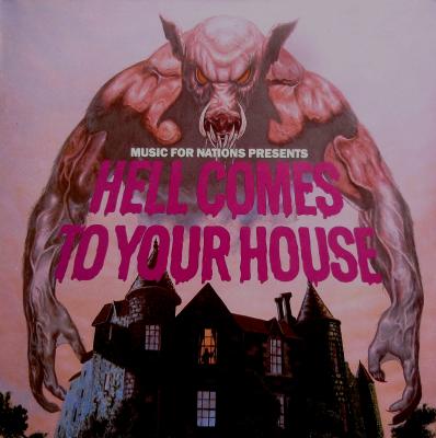 Hell Comes To Your House
