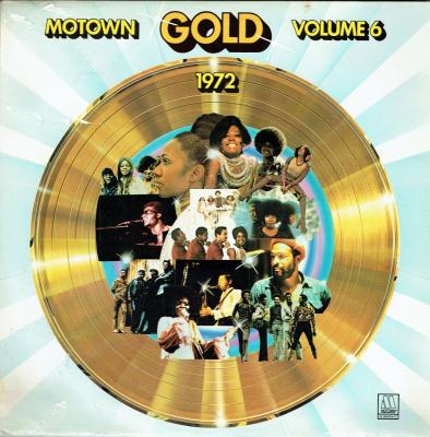 Motown Gold Vol.6 1972