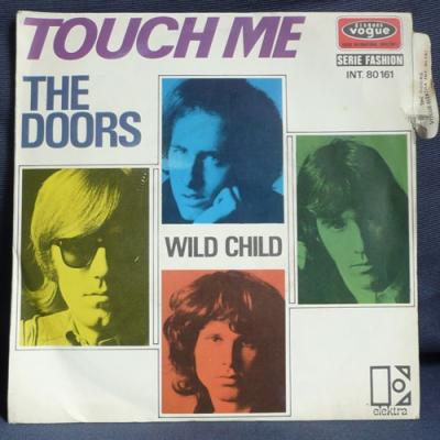 Touch Me / Wild Child