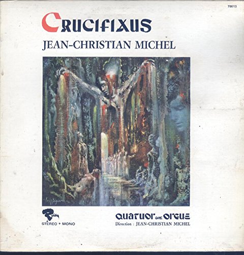 Jean-christian Michel: Crucifixus Lp Vg+/nm Canada Riviera 70013