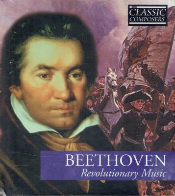 Beethoven: Une Musique Revolutionaire