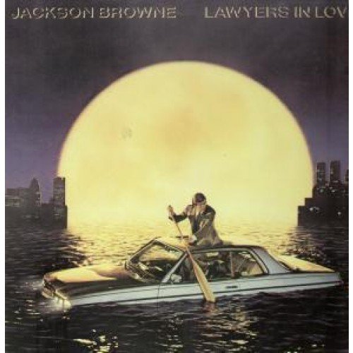 Lawyers In Love Lp