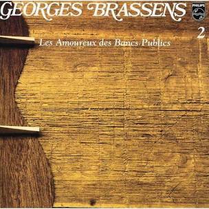 Les Amoureux Des Bancs Publics - Vol. 02 By Georges Brassens