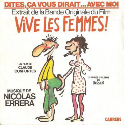 Dites, ça Vous Dirait... Avec Moi? (vive Les Femmes)