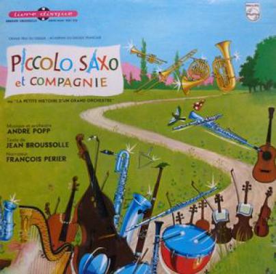 Piccolo, Saxo Et Compagnie