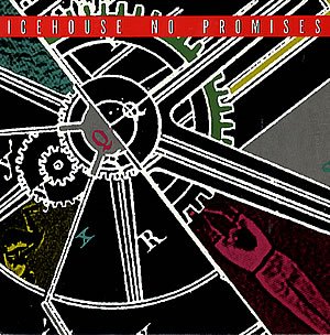 Icehouse - No Promises -