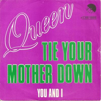 Tie Your Mother Down