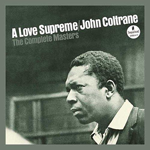 A Love Supreme : The Complete Masters