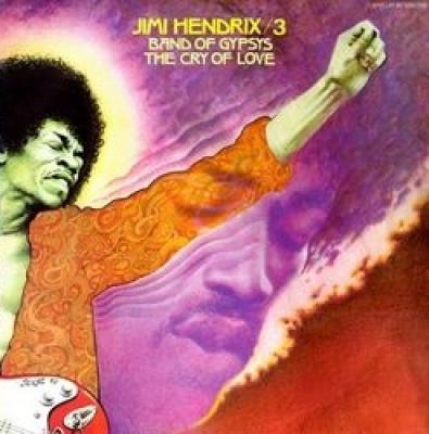 Band Of Gypsys / The Cry Of Love