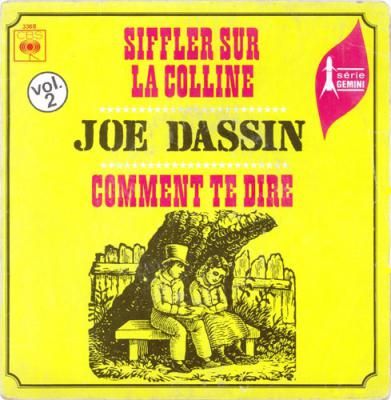 Siffler Sur La Colline / Comment Te Dire