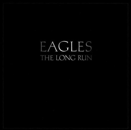 The Long Run By Eagles
