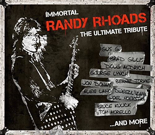 Immortal Randy Rhoads - The Ultimate Tribute