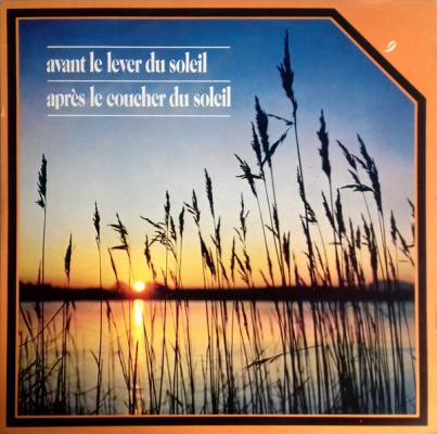 Avant Le Lever Du Soleil / Après Le Coucher Du Soleil