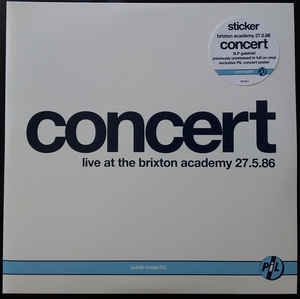 Concert Live At The Brixton Academy 27.5.86