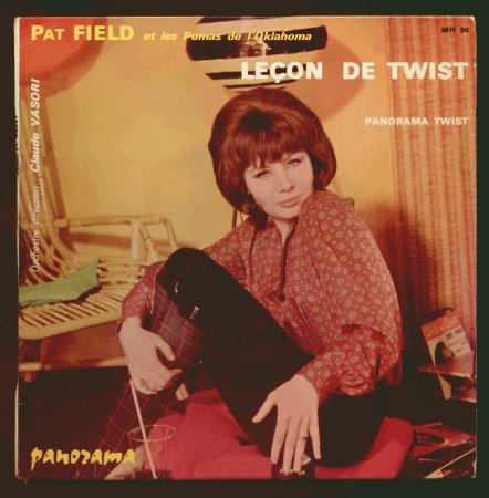 Pat Field: Lecon De Twist / Panorama Twist - Panorama - 7'' - Fra