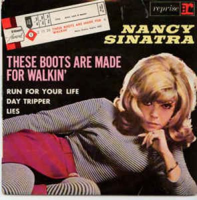 The Boots Are Made For Walkin'
