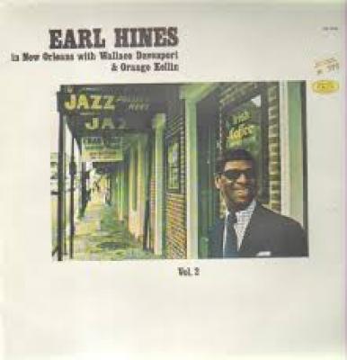 Earl Hines In New Orleans Vol.2
