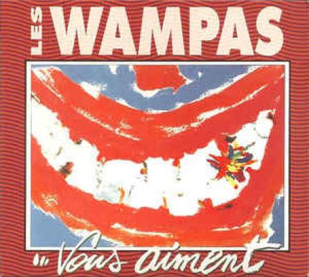 Les Wampas... Vous Aiment