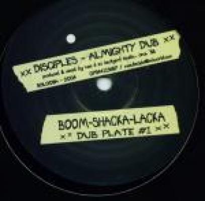 Boom-shacka-lacka Dub Plate #1