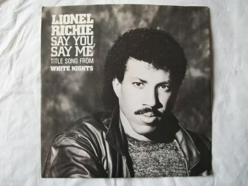 Lionel Richie Say You Say Me 12